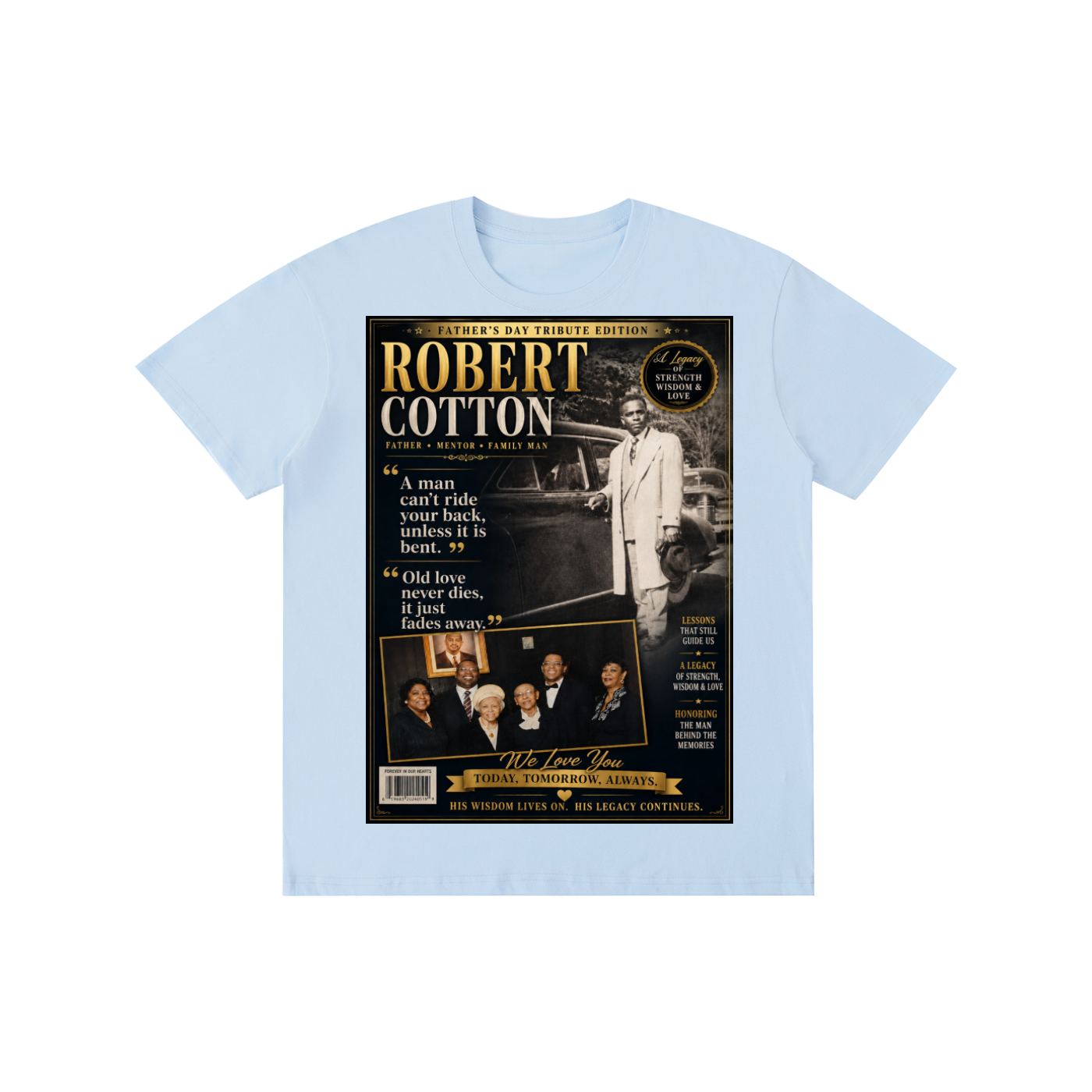Mr.Robert Cotton FathersDay Pure Cotton T-Shirt