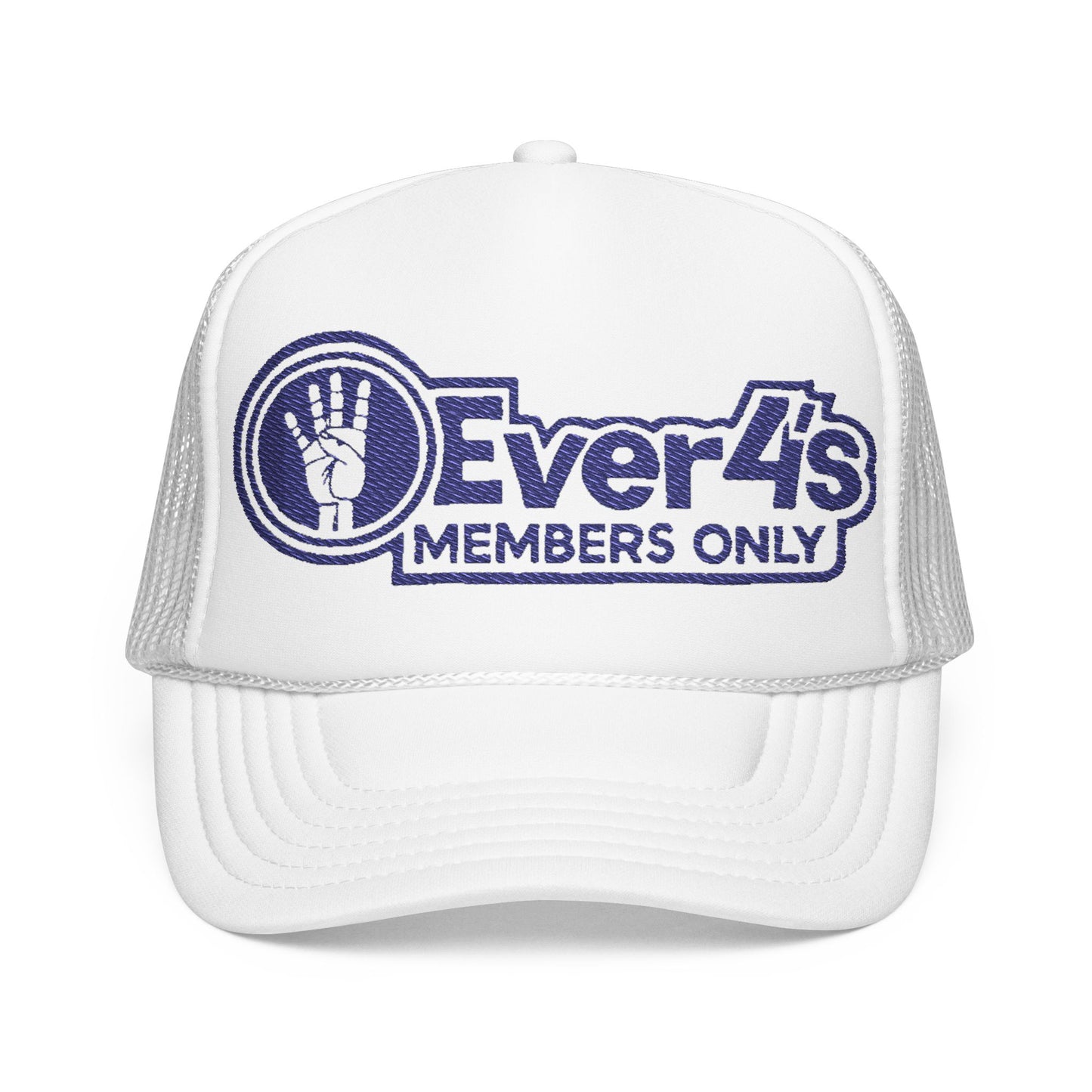 4ever4’s Members Only Embroidered Trucker Hat